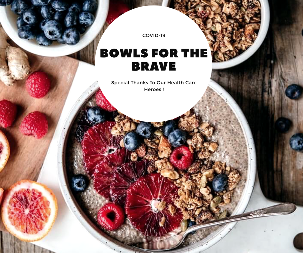 Bowls For the Brave!